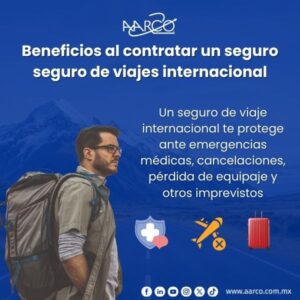 Cómo contratar tu seguro de viaje internacional